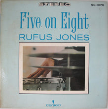Charger l'image dans la galerie, Rufus Jones : Five On Eight (LP)