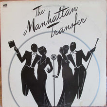 Load image into Gallery viewer, The Manhattan Transfer : The Manhattan Transfer (LP, Album, MO )