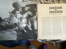Laden Sie das Bild in den Galerie-Viewer, Dizzy Gillespie And His Orchestra : Dizzier And Dizzier (LP, Comp, Mono, Gat)