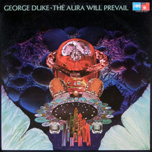 Load image into Gallery viewer, George Duke : The Aura Will Prevail (LP, Album, Promo)