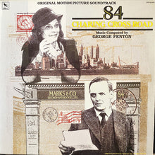 Laden Sie das Bild in den Galerie-Viewer, George Fenton : 84 Charing Cross Road - Original Motion Picture Soundtrack (LP, Album)