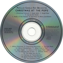 Laden Sie das Bild in den Galerie-Viewer, Various : Christmas At The Pops (Popular Carols For Orchestra) (CD, Comp)