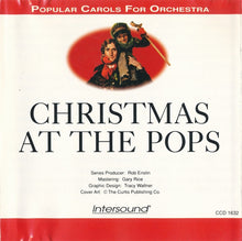 Laden Sie das Bild in den Galerie-Viewer, Various : Christmas At The Pops (Popular Carols For Orchestra) (CD, Comp)