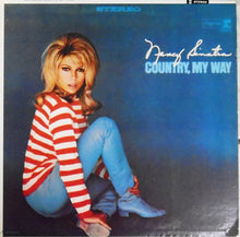 Load image into Gallery viewer, Nancy Sinatra : Country, My Way (LP, Album, RE)
