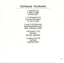 Laden Sie das Bild in den Galerie-Viewer, Paul Desmond : Pure Desmond (CD, Album, RE, RM)