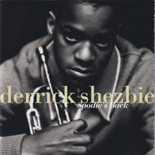 Charger l'image dans la galerie, Derrick "Kabuky" Shezbie : Spodie's Back (CD, Album)
