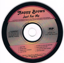 Laden Sie das Bild in den Galerie-Viewer, Nappy Brown Special Guest Big Jay McNeely : Just For Me (CD, Album, RE)
