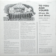 Charger l'image dans la galerie, George Hamilton IV : To You And Yours (From Me And Mine) (LP)