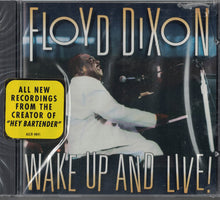 Load image into Gallery viewer, Floyd Dixon : Wake Up And Live! (CD, Album, Jew)