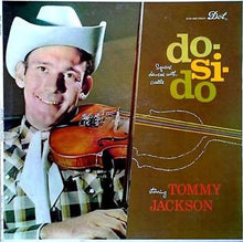 Laden Sie das Bild in den Galerie-Viewer, Tommy Jackson (2) : Do Si Do (LP, Album, Mono)