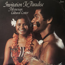 Load image into Gallery viewer, Polynesian Cultural Center : Invitation To Paradise (LP, Album)