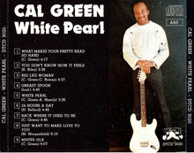 Load image into Gallery viewer, Cal Green : White Pearl (CD, Album)