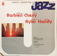 Load image into Gallery viewer, Gato Barbieri, Don Cherry, Albert Ayler, John Handy : I Giganti Del Jazz Vol. 6 (LP, Comp)