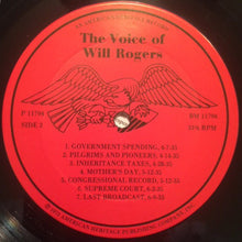 Load image into Gallery viewer, Will Rogers (2) : The Voice of Will Rogers (LP)