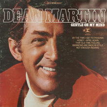 Load image into Gallery viewer, Dean Martin : Gentle On My Mind (LP, Album, Ter)