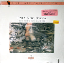Load image into Gallery viewer, Ezra Ngcukana : You Think You Know Me (LP, Album)