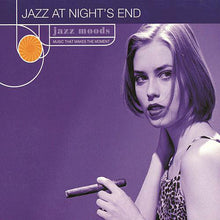 Load image into Gallery viewer, Various : Jazz Moods: Jazz At Night's End (CD, Comp, Dig)