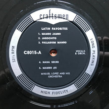 Charger l'image dans la galerie, Miguel Lopez And His Orchestra : Latin Favorites (LP, Album)