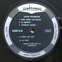 Charger l'image dans la galerie, Miguel Lopez And His Orchestra : Latin Favorites (LP, Album)