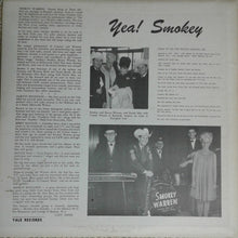 Charger l'image dans la galerie, Smokey Warren And His Famous Mountain Dew Boys : Yea! Smokey (LP, Mono, Bro)