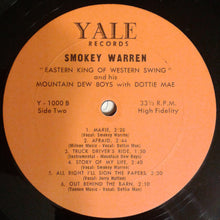 Charger l'image dans la galerie, Smokey Warren And His Famous Mountain Dew Boys : Yea! Smokey (LP, Mono, Bro)