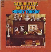 Load image into Gallery viewer, Carl Butler And Pearl* : Honky Tonkin' (LP, Album)