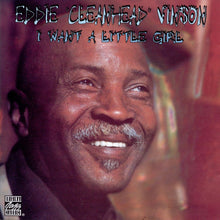Charger l'image dans la galerie, Eddie "Cleanhead" Vinson : I Want A Little Girl (CD, Album, RE, RM)