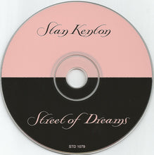 Load image into Gallery viewer, Stan Kenton : Street Of Dreams (CD, Comp, RE)
