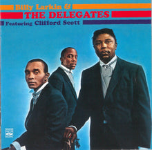 Laden Sie das Bild in den Galerie-Viewer, Billy Larkin & The Delegates* Featuring Clifford Scott : Billy Larkin & The Delegates Featuring Clifford Scott (CD, Comp)