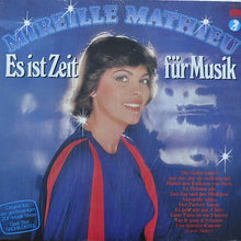 Load image into Gallery viewer, Mireille Mathieu : Es Ist Zeit Für Musik (2xLP, Album, Gat)