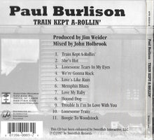Load image into Gallery viewer, Paul Burlison : Train Kept A-Rollin' (CD, Album, Enh)