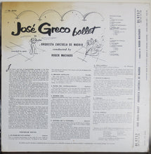 Load image into Gallery viewer, José Greco, Orquestra Zarzuela De Madrid : Ballet (LP, Album, Mono)