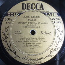 Load image into Gallery viewer, José Greco, Orquestra Zarzuela De Madrid : Ballet (LP, Album, Mono)