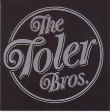 Charger l'image dans la galerie, The Toler Brothers : The Toler Bros. (CD, Album)