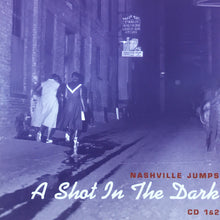 Charger l'image dans la galerie, Various : A Shot In The Dark - Nashville Jumps (8xCD, Comp + Box)