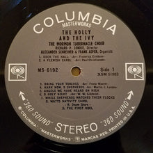 Charger l'image dans la galerie, The Mormon Tabernacle Choir* : The Holly And The Ivy: Christmas Carols By The Mormon Tabernacle Choir (LP, Album)