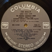Charger l'image dans la galerie, The Mormon Tabernacle Choir* : The Holly And The Ivy: Christmas Carols By The Mormon Tabernacle Choir (LP, Album)
