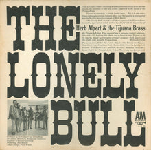 Load image into Gallery viewer, Herb Alpert & The Tijuana Brass : The Lonely Bull (LP, Album)