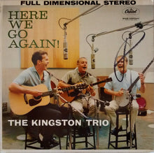Load image into Gallery viewer, The Kingston Trio* : Here We Go Again! (LP, Album, Los)