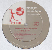 Load image into Gallery viewer, Jack Scott : I Remember Hank Williams (LP)