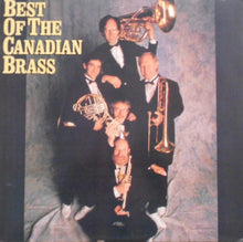 Laden Sie das Bild in den Galerie-Viewer, The Canadian Brass : Best Of The Canadian Brass (LP, Album, Comp)