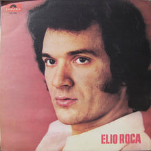 Load image into Gallery viewer, Elio Roca : Elio Roca (LP, Album)