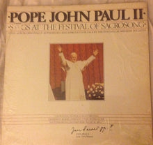 Charger l'image dans la galerie, Pope John Paul II* : Sings At The Festival Of Sacrosong (LP, Album, Gat)