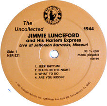 Load image into Gallery viewer, Jimmie Lunceford And His Harlem Express : Live At Jefferson Barracks, Missouri 1944 (LP)