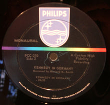 Charger l'image dans la galerie, John F. Kennedy, Howard K. Smith : Kennedy In Germany (LP, Mono)