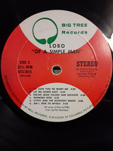 Load image into Gallery viewer, Lobo (3) : Of A Simple Man (LP, Album, Mon)