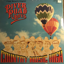 Load image into Gallery viewer, The River Road Boys : Country Music High (LP, Album)