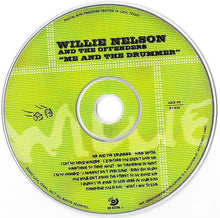 Laden Sie das Bild in den Galerie-Viewer, Willie Nelson And The Offenders (5) : Me And The Drummer (CD, Album, Enh)
