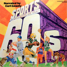 Load image into Gallery viewer, Curt Gowdy (2) : Sports Highlights Of The 60's (LP)