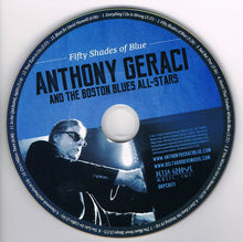 Load image into Gallery viewer, Anthony Geraci And The Boston Blues All-Stars : Fifty Shades Of Blue (CD, Album)